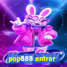 pop888 entrar