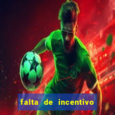 falta de incentivo ao esporte nas escolas