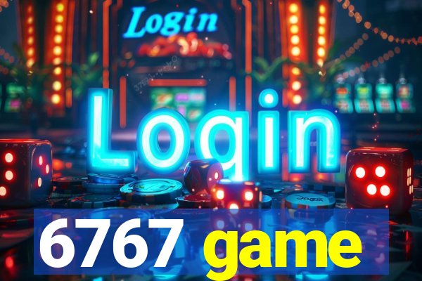 6767 game