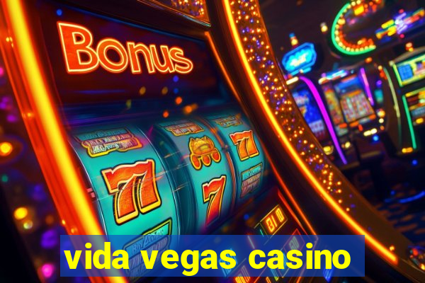 vida vegas casino