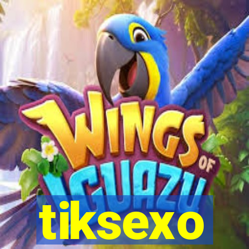 tiksexo