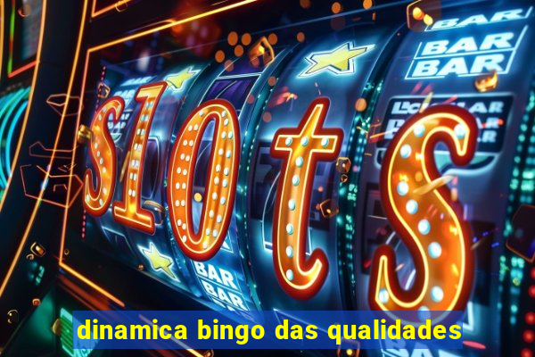 dinamica bingo das qualidades