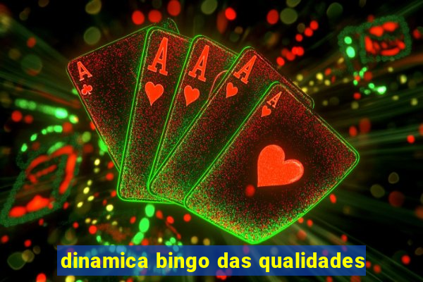 dinamica bingo das qualidades