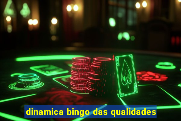 dinamica bingo das qualidades