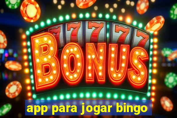 app para jogar bingo