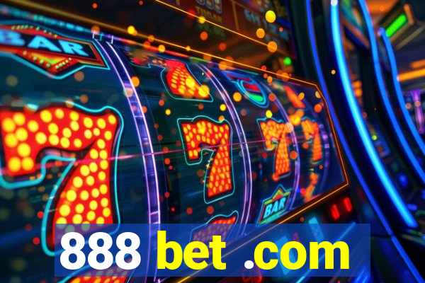 888 bet .com