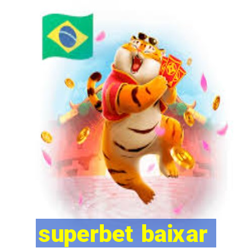 superbet baixar