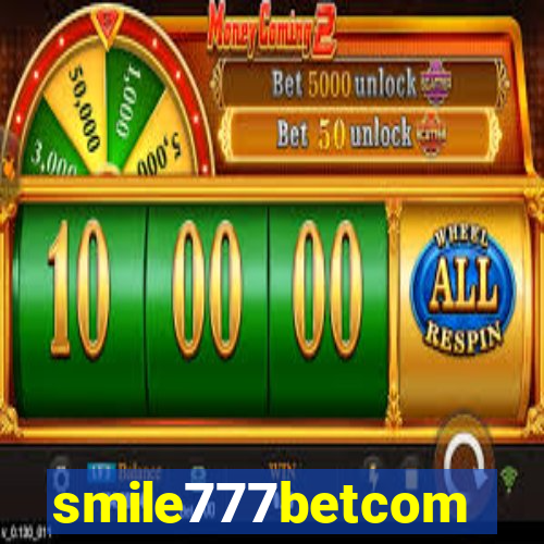 smile777betcom