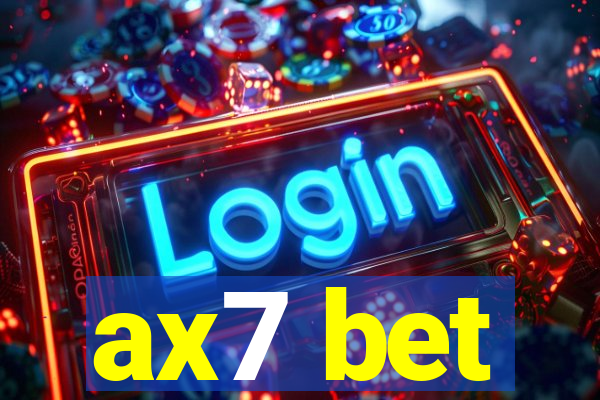 ax7 bet