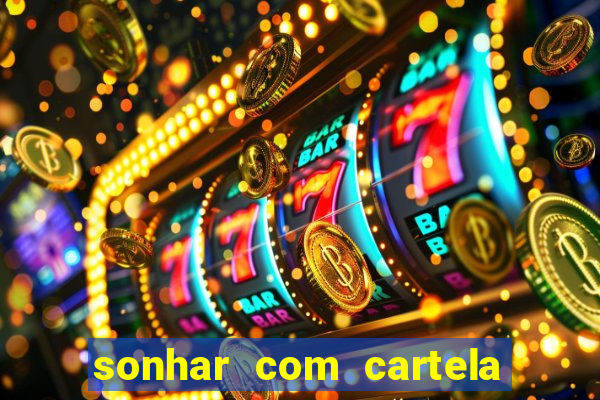 sonhar com cartela de bingo