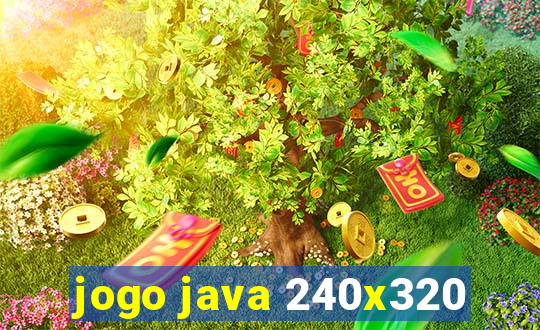 jogo java 240x320