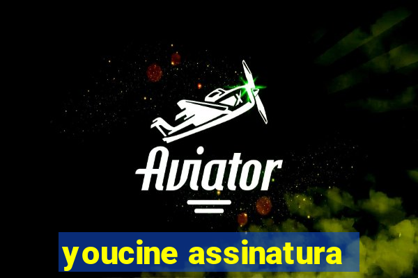 youcine assinatura