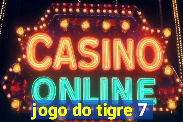 jogo do tigre 7